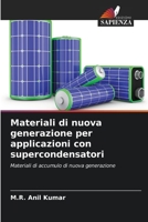 Materiali di nuova generazione per applicazioni con supercondensatori 620570109X Book Cover