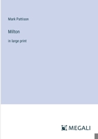 Milton: in large print 3387321368 Book Cover