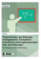 Moglichkeiten Des Bildungsmanagements. Kompetenzorientierte Leistungsmessungen Und -Beurteilungen 3946458750 Book Cover