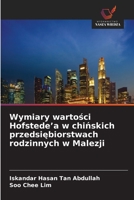 Wymiary wartości Hofstede'a w chińskich przedsiębiorstwach rodzinnych w Malezji 6630561090 Book Cover