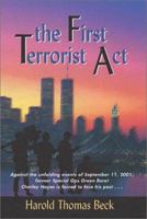 The First Terrorist Act 1929382022 Book Cover