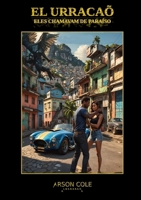 El Urracaõ: Eles Chamavam de Paraíso (Portuguese Edition) 1445247747 Book Cover