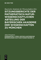 Kritisch-historische Bemerkungen zur Funktionentheorie III. (German Edition) 3486763431 Book Cover