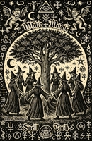 White Magic Spell Book for Beginners: Wicca, Hermeticism, and Folk Principles with Easy Rituals for Abundance, Money, Protection, Love, Inner Peace and Manifesting Positive Energy B0FD8QVX2M Book Cover
