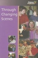 Through Changing Scenes: The Story of Prospects 1850784337 Book Cover