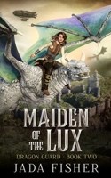 Maiden of the Lux B0B5KQSH6T Book Cover