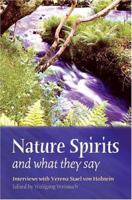 Nature Spirits And What They Say: Interviews With Verena Stael Holstein 086315462X Book Cover