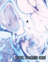 Client Tracking Book: Customer Tracking Log Book with alphabetized tabs and area for personal notes on products, services, dates, and time (light blue watercolor) 1702128482 Book Cover