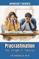 PROCRASTINATION: The Weight of Tomorrow B0DQ9BJFBJ Book Cover