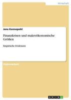 Finanzkrisen und makroökonomische Größen: Empirische Evidenzen 3640334418 Book Cover