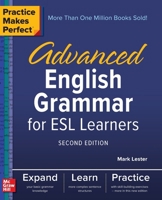 Practice Makes Perfect Advanced English Grammar for ESL Learners 0071598790 Book Cover