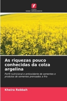 As riquezas pouco conhecidas da colza argelina (Portuguese Edition) 6209305598 Book Cover