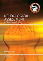 Neurological Assessment: A Clinician's Guide 0702040525 Book Cover