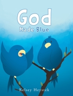 God Made Blue 1637100396 Book Cover