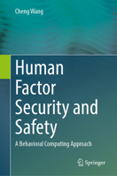 Human Factor Security and Safety: A Behavioral Computing Approach 981965193X Book Cover