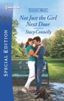 Not Just the Girl Next Door 1335573755 Book Cover