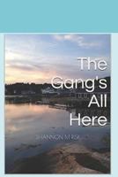 The Gang's All Here 1792617836 Book Cover