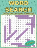 Word Search For Adults and Seniors: Large Print 26 Word Games Brain Puzzles Volume 8 B09CGBHVQ7 Book Cover