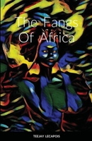 The Fangs Of Africa 1794717242 Book Cover