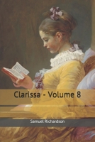 Clarissa - Volume 8 1986419789 Book Cover