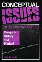 Conceptual Issues in Psychoanalysis: Essays in History and Method 1138872148 Book Cover