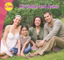 My Uncles and Aunts 1448814642 Book Cover