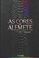 As Cores de Alemete: I - Vermelho E Laranja 1508677905 Book Cover