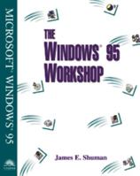 Windows Workshop: Windows 95 : 0760044864 Book Cover