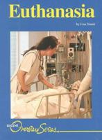 Contemporary Issues Companion - Euthanasia (paperback edition) (Contemporary Issues Companion) 1560066970 Book Cover