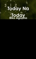Today Na Today 1300868503 Book Cover