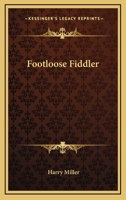 Footloose Fiddler 1162803592 Book Cover