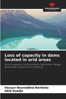 Loss of capacity in dams located in arid areas 6204437003 Book Cover