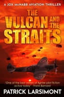 The Vulcan and the Straits 0854952616 Book Cover