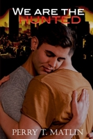 We Are The Hunted 1073348288 Book Cover