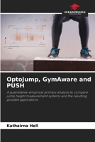 OptoJump, GymAware and PUSH 620769029X Book Cover