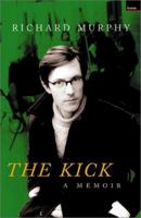 The Kick: A Memoir 1782052348 Book Cover