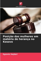 Posição das mulheres em matéria de herança no Kosovo (Portuguese Edition) 6209785417 Book Cover
