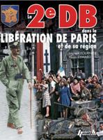 2e Db Dans La Liberation De Paris (French Edition) 2915239274 Book Cover