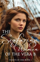 The Seafaring Women of the Vera B 0997230800 Book Cover