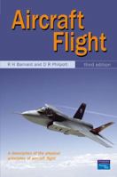 Aircraft Flight: A Description of the Physical Properties of Aircraft Flight 0582003385 Book Cover