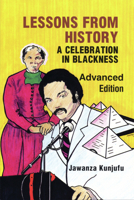 Lessons from History, Elementary Edition: A Celebration in Blackness 0913543063 Book Cover