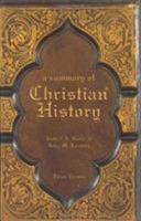 A Summary of Christian History 0805427546 Book Cover
