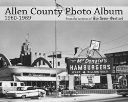 Allen County Photo Album 1960 - 1969 1532386915 Book Cover