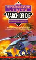 March or Die (Fifth Foreign Legion) 0451451333 Book Cover