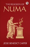 The Religion Of Numa B0GL521D71 Book Cover