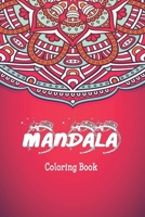 Mandala Coloring Book: Mandala drawing Book / Mandala Coloring Book Gift, 120 Pages, 6x9, Soft Cover, Matte Finish 1657134679 Book Cover