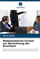 Mathematische Formel zur Berechnung der Bruchlast 6205597586 Book Cover