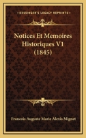 Notices Et Memoires Historiques V1 (1845) 1160212597 Book Cover