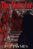 The Abductor Realization 1985693429 Book Cover