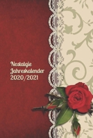 Nostalgie  Jahreskalender 2020/2021: A5 (German Edition) 1676240640 Book Cover